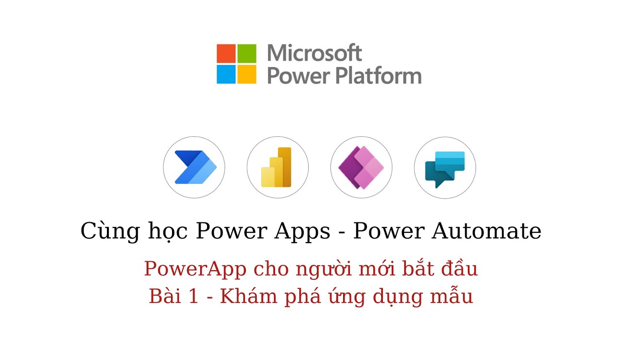 PowerApps cho người mới bắt đầu - Bài 1.  Khám phá ứng dụng mẫu