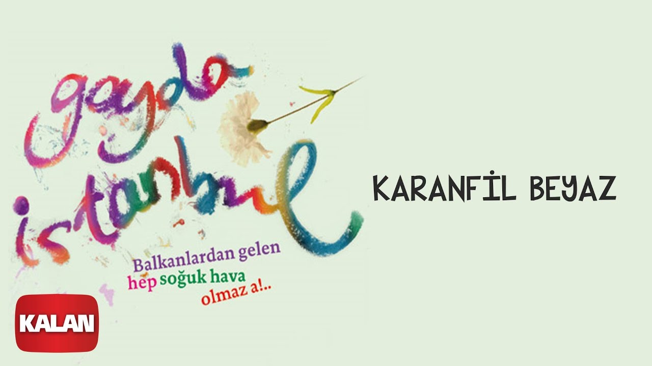 Gayda İstanbul - Karanfil Beyaz [ Gayda İstanbul &copy; 2009 Kalan M&uuml;zik ]