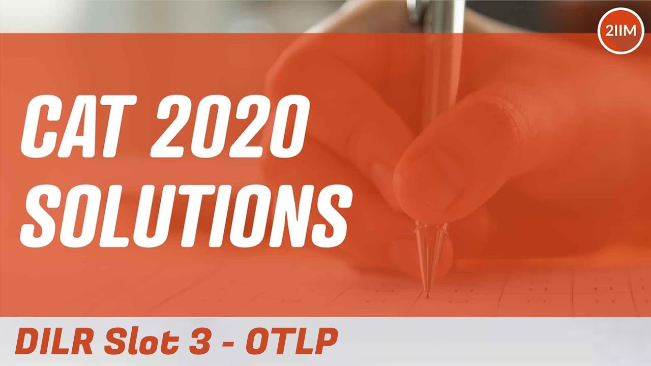 Решения CAT 2020, слот 3, DILR | OTLP | Вопросы и ответы | Онлайн-подготовка к CAT 2IIM