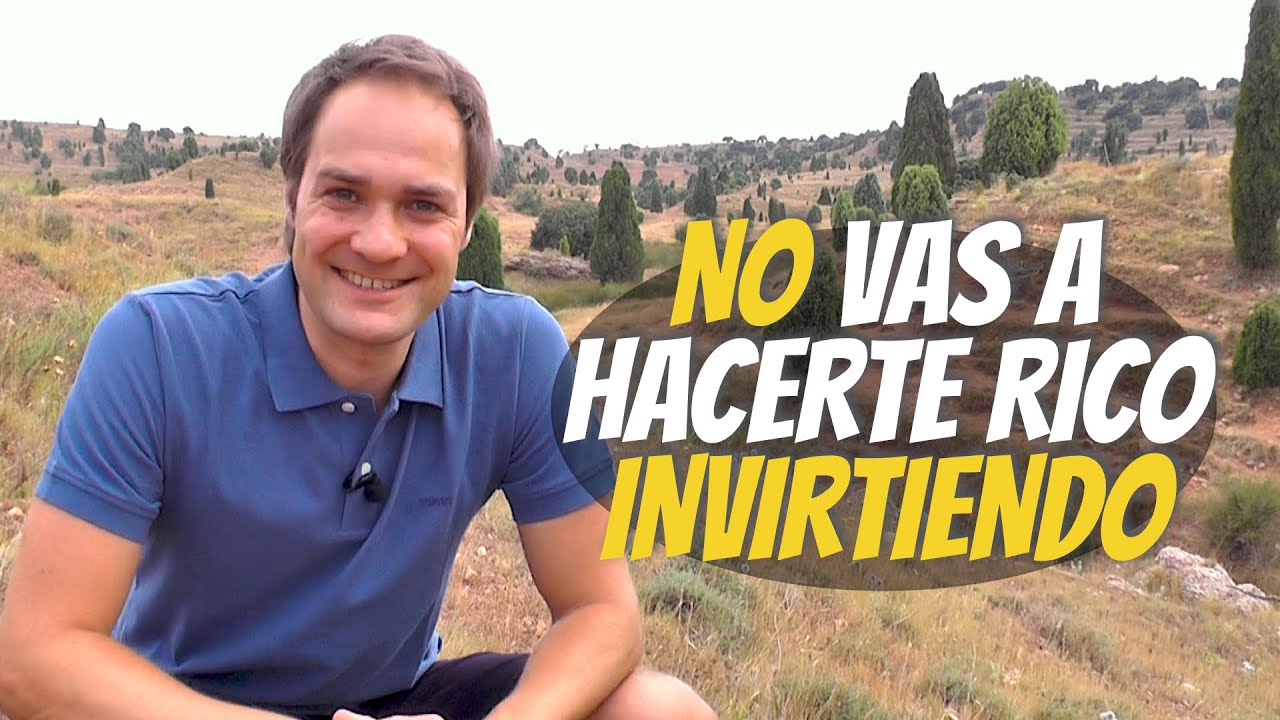 Tus inversiones no te harán rico