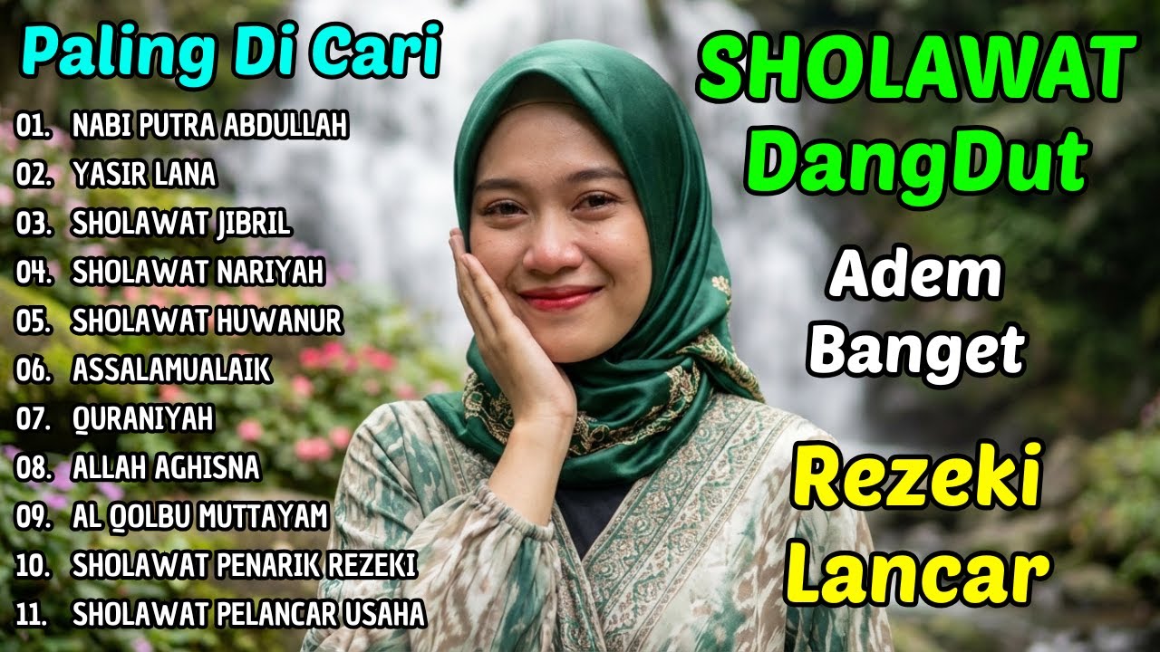 Sholawat Dangdut Merdu Penenang Jiwa | Sholawat Rezeki Lancar & Berkah