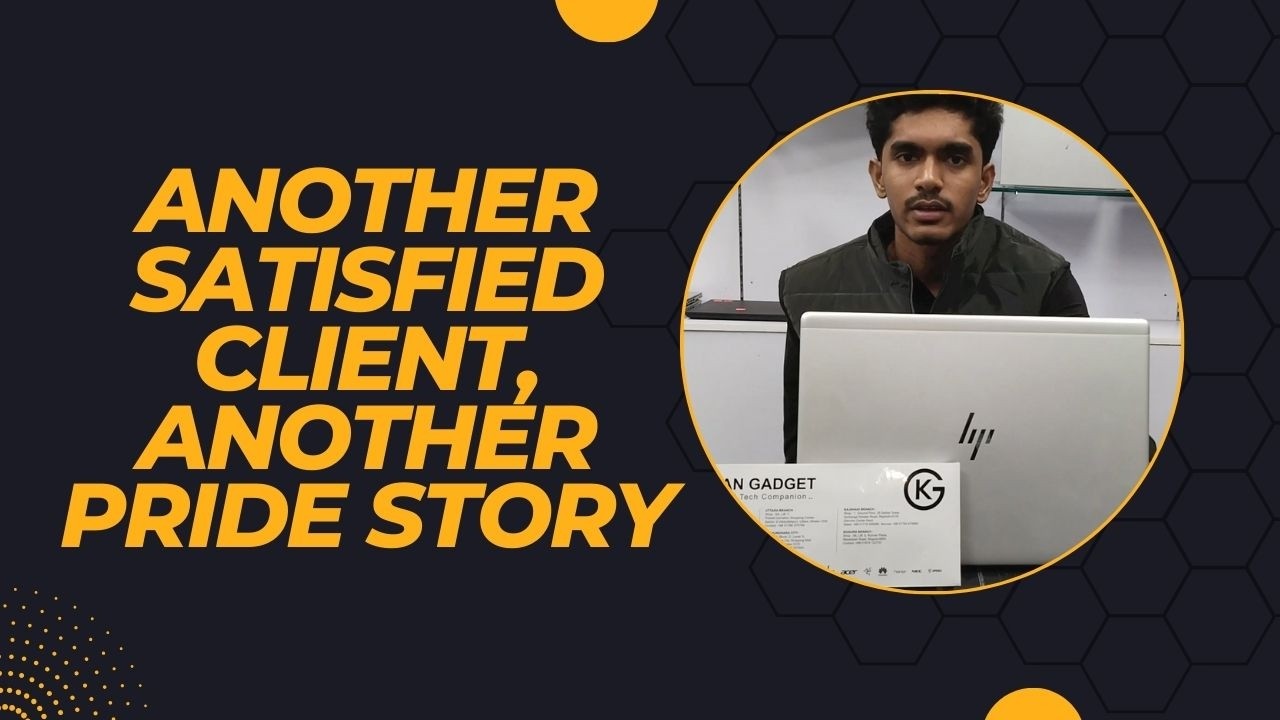 Another Satisfied Client, Another Pride Story | Khan Gadget