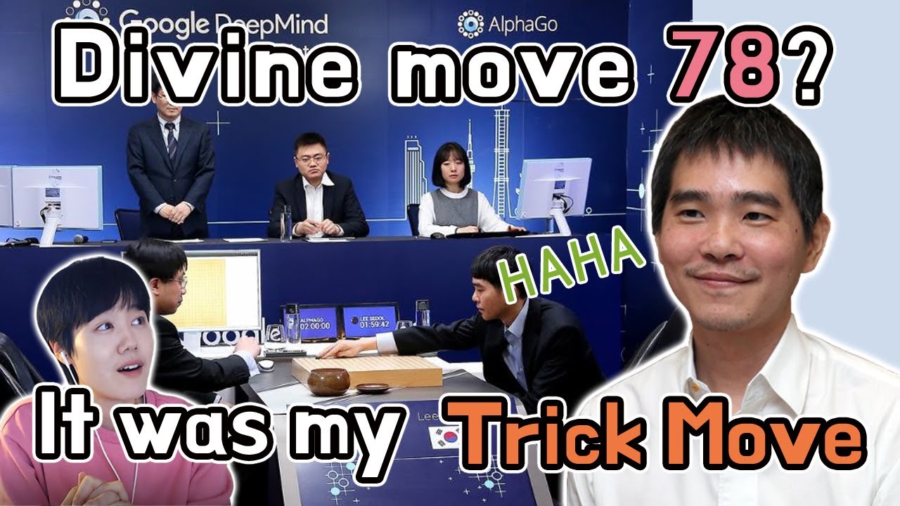 Divine move 78? it was my trick move -Leesedol- Goproyeonwoo