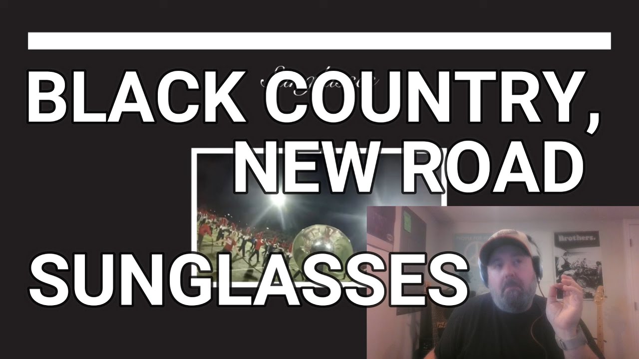 Black Country, New Road - Sunglasses | Reaction