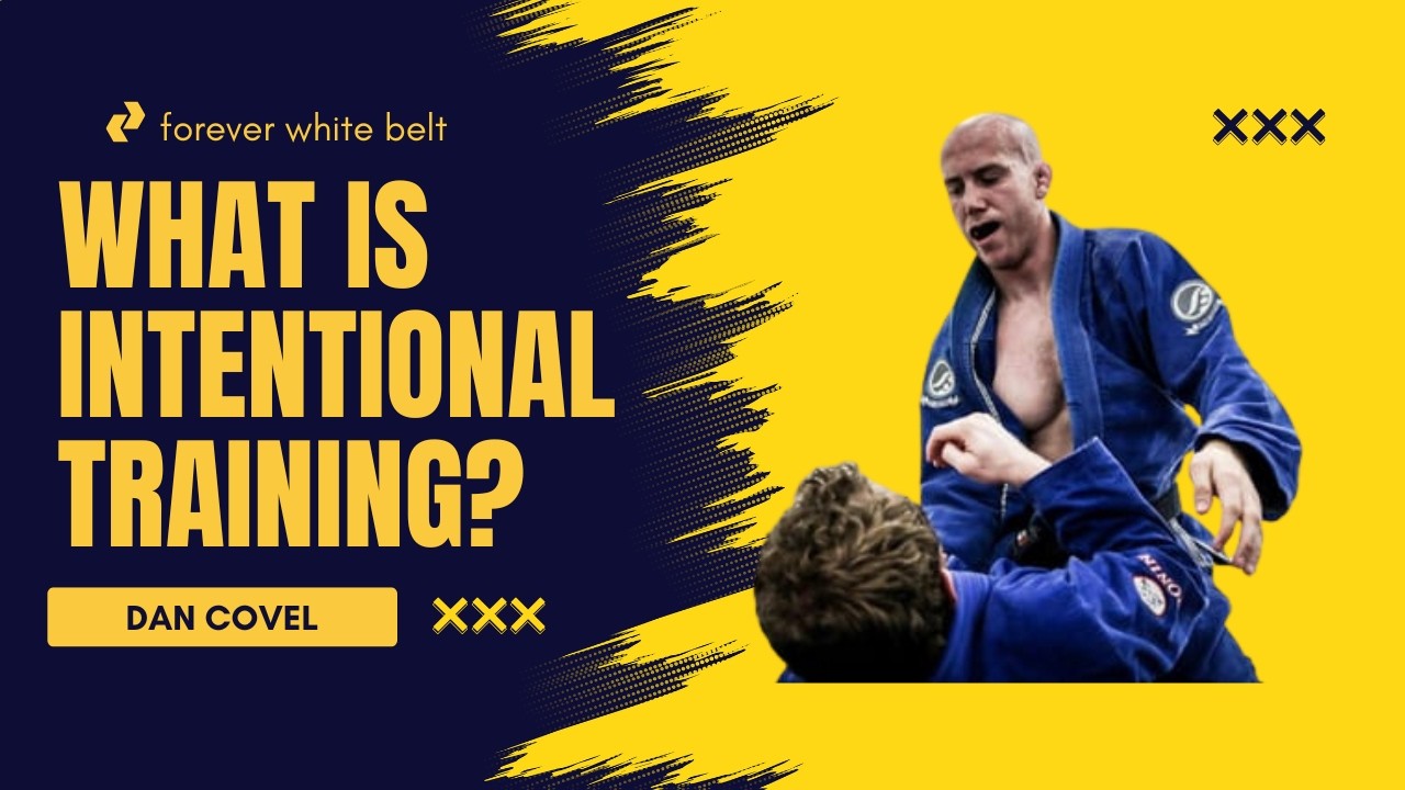 What Is Intentional Training? Dan Covel