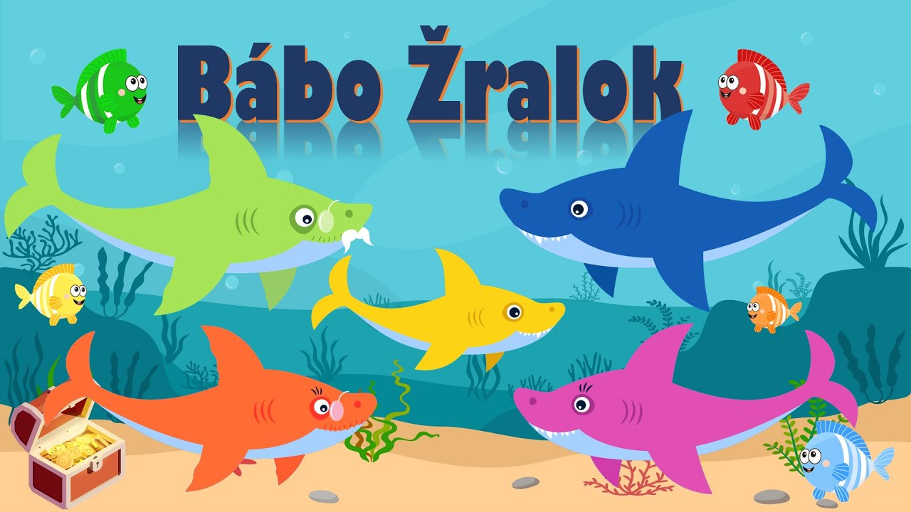 Bábo Žralok | Žraločia pieseň | Pesničky pre deti | Po slovensky | Baby Shark | Pieseň o žralokoch