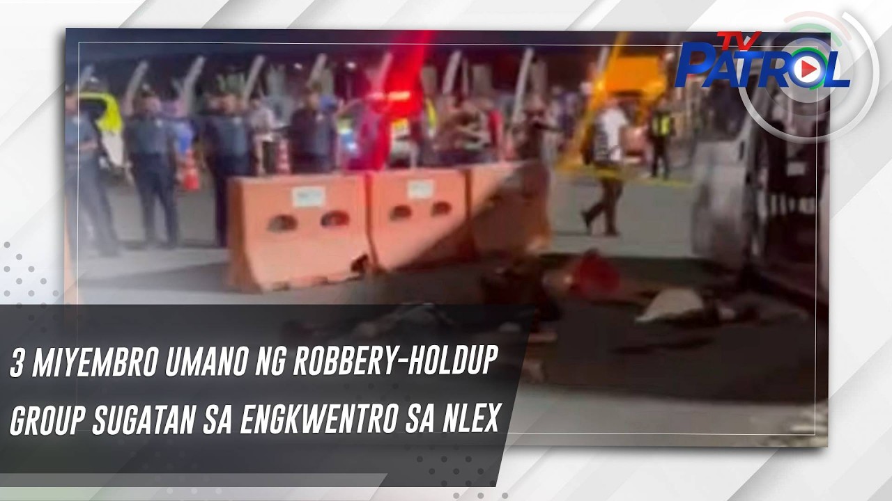 3 участника предполагаемой банды грабителей ранены в перестрелке на NLEX | TV Patrol