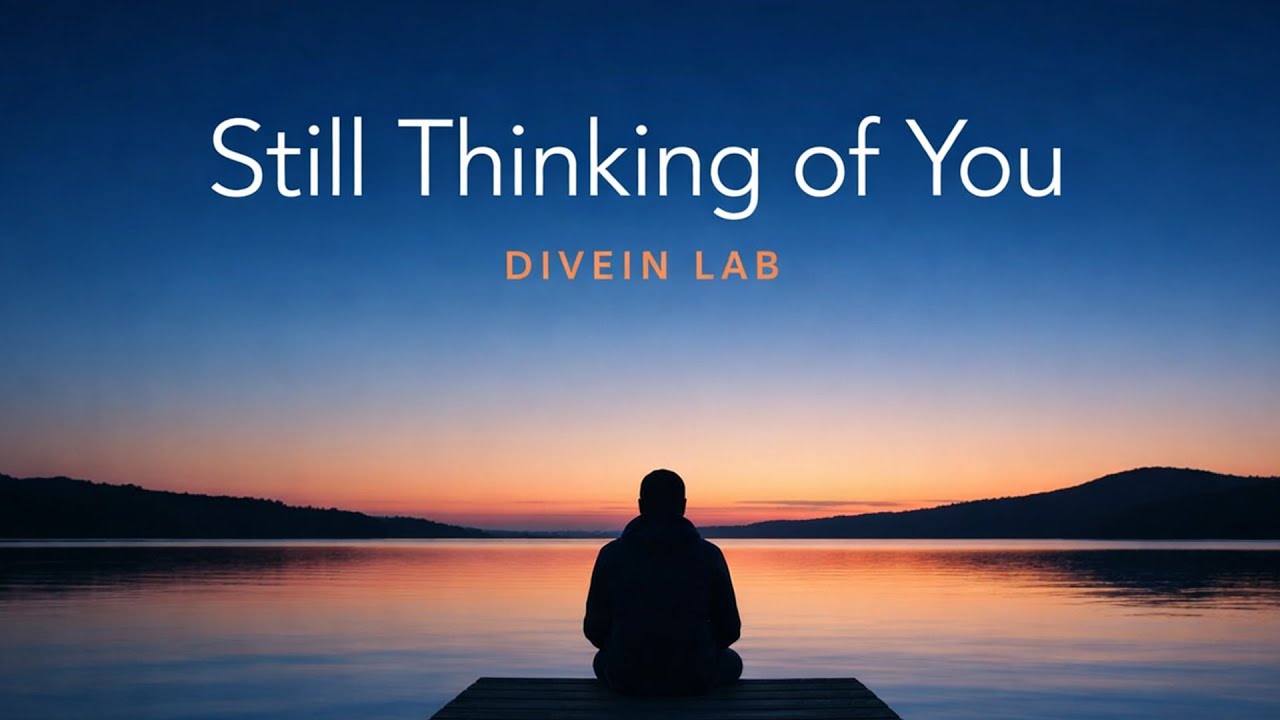 Still Thinking of You  Emotional Indie Love Song –