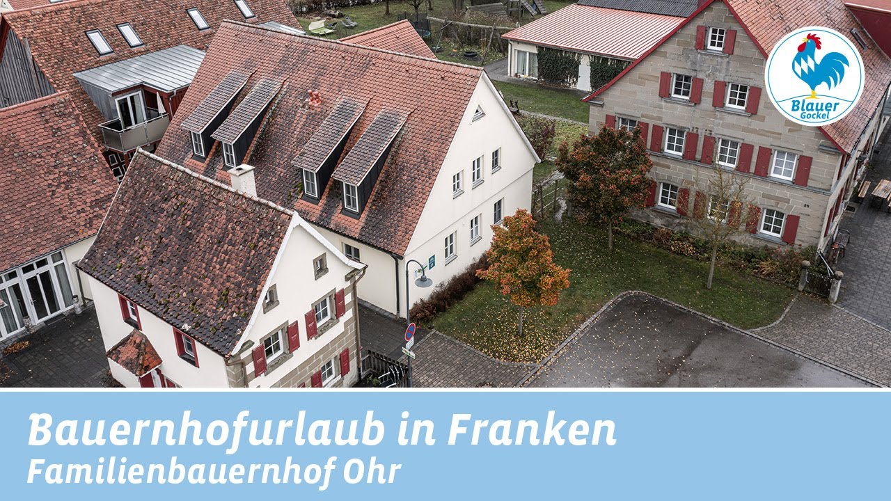Fränkische Gemütlichkeit erleben! | Bauernhofurlaub am Ferienbauernhof Ohr