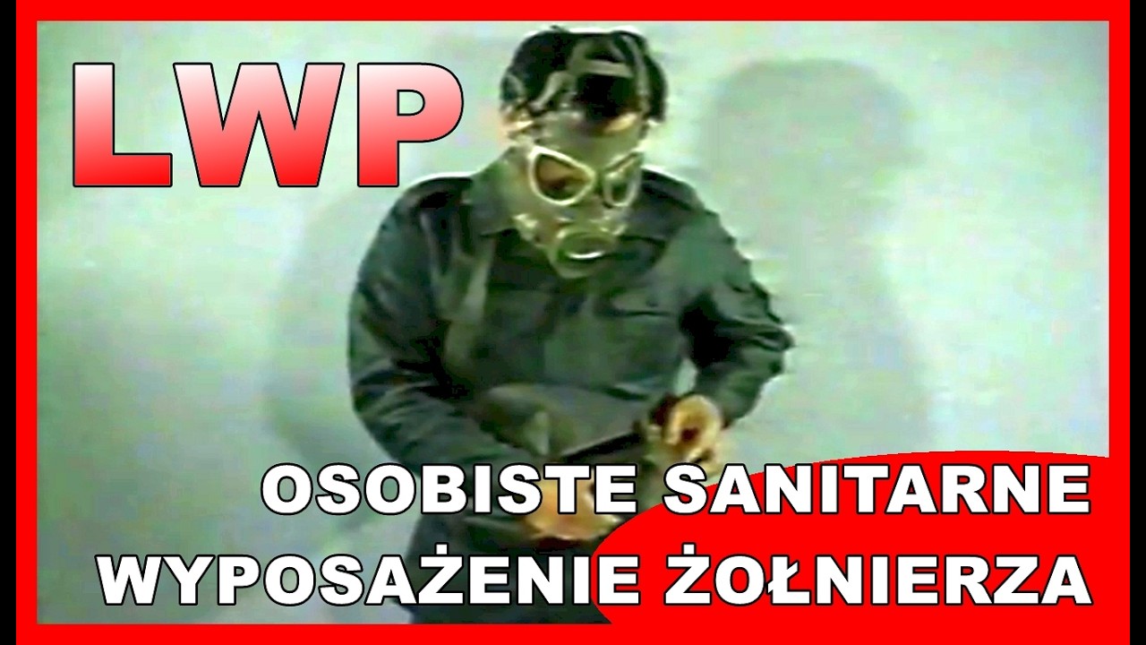 LWP - Osobiste sanitarne wyposażenie żołnierza.