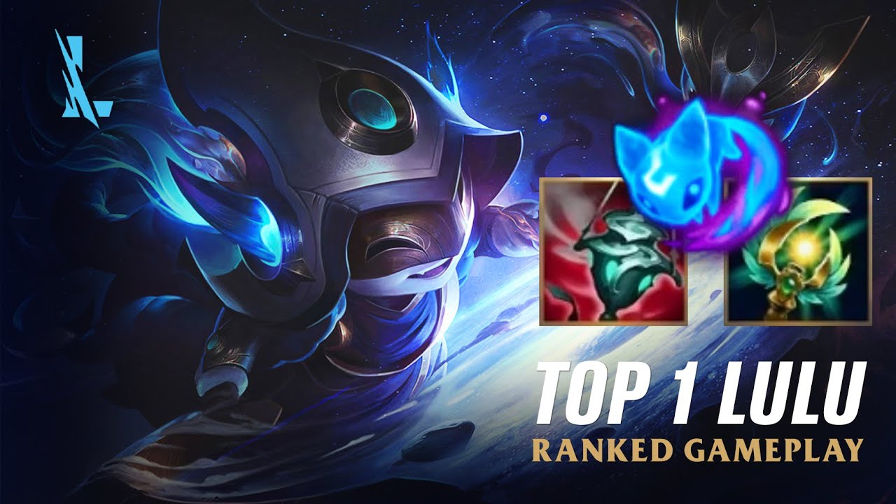 Wild Rift LULU - TOP 1 Cosmic Enchantress Lulu S14 Ranked Gameplay + Build