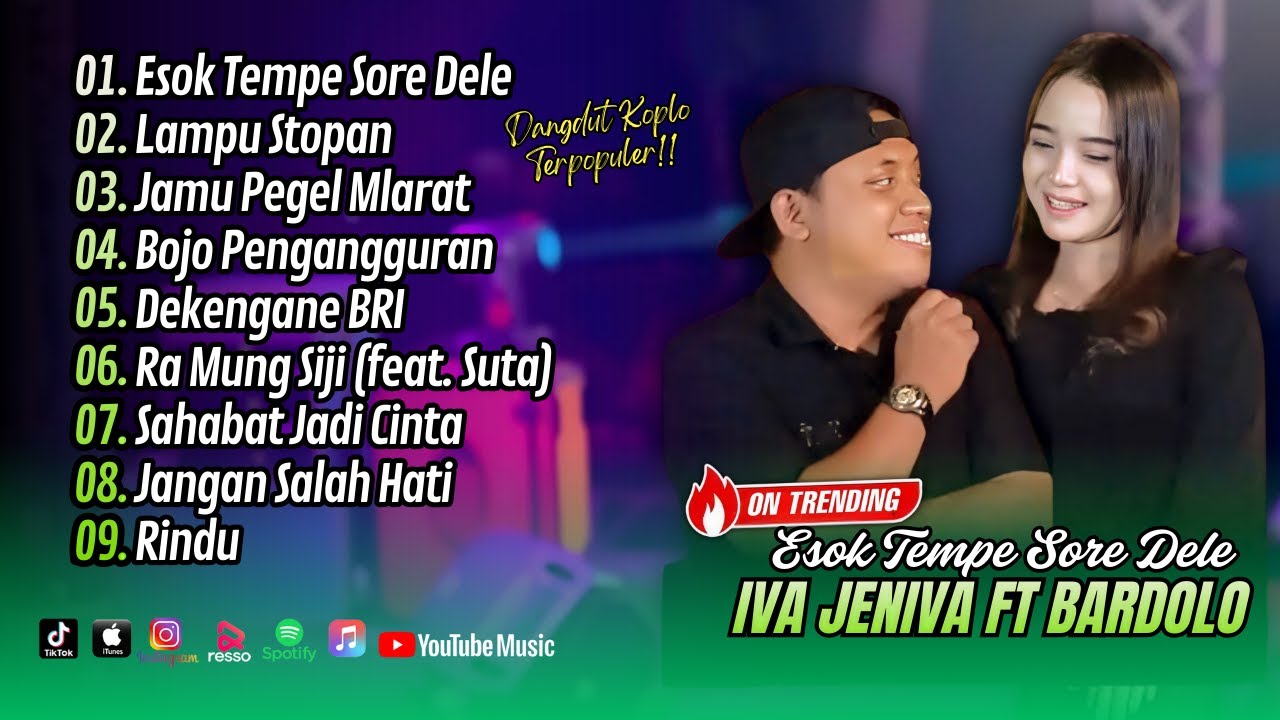 Bardolo Ft Iva Jeniva - ESOK TEMPE SORE DELE - LAMPU STOPAN - JAMU PEGEL MLARAT || DANGDUT TERBARU