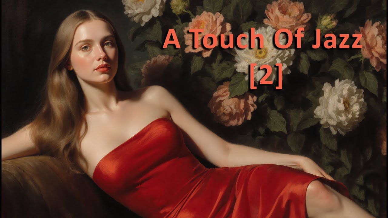 A Touch Of Jazz 2