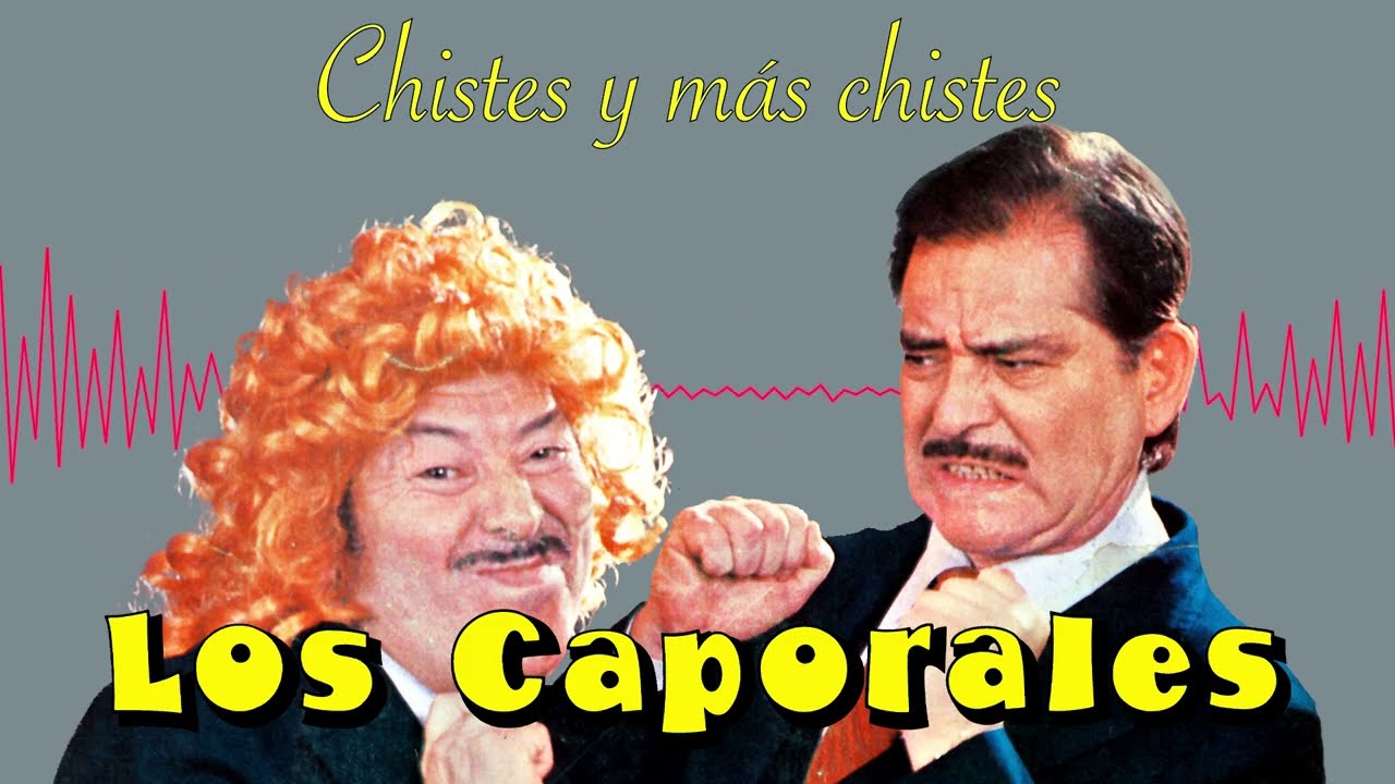 Los Caporales - Chistes y m&aacute;s chistes (1984)