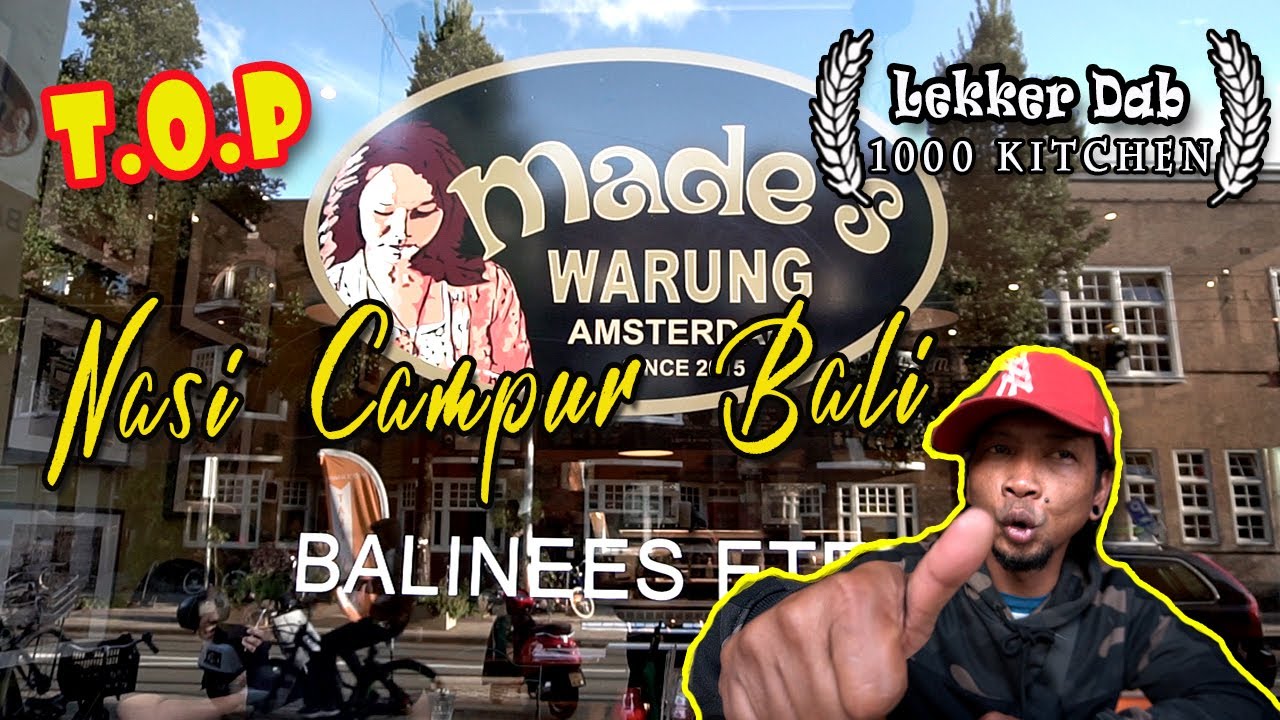 LEKKER DAB!! NASI CAMPUR WARUNG MADE AMSTERDAM