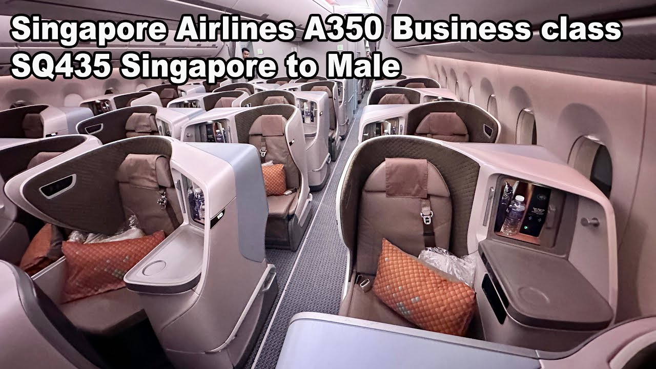Singapore Airlines A350 Business class SQ435 Singapore to Male