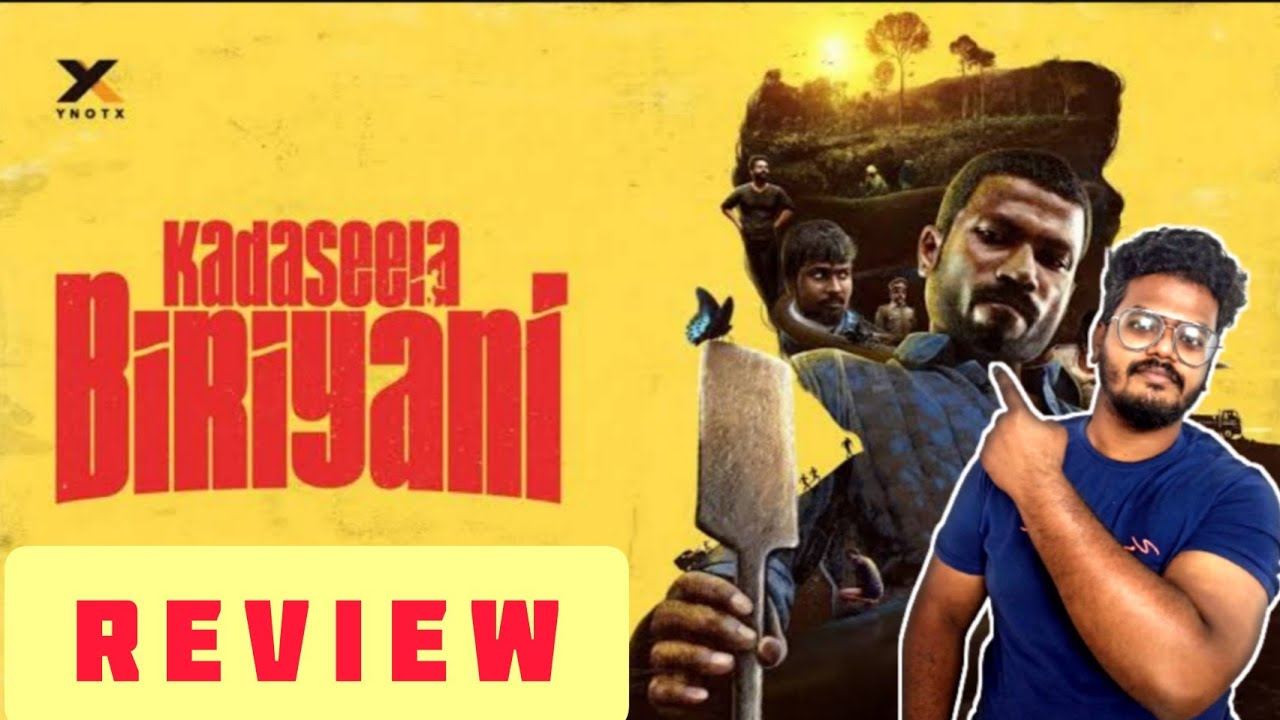 kadaseela Biriyani Review | Kadaseela Biriyani movie review | Tamil | Nishanth Kalidindi | Bala Box