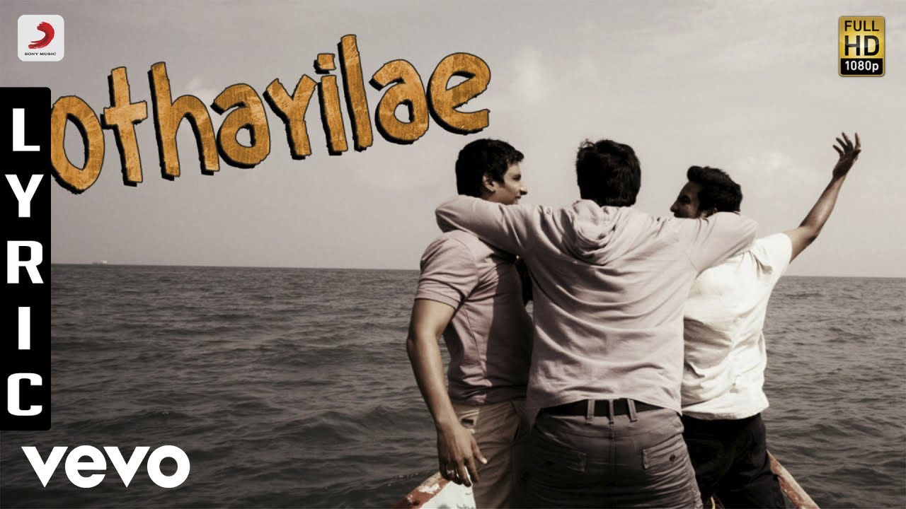 Endrendrum Punnagai - Othayilae Lyric | Harris Jayaraj