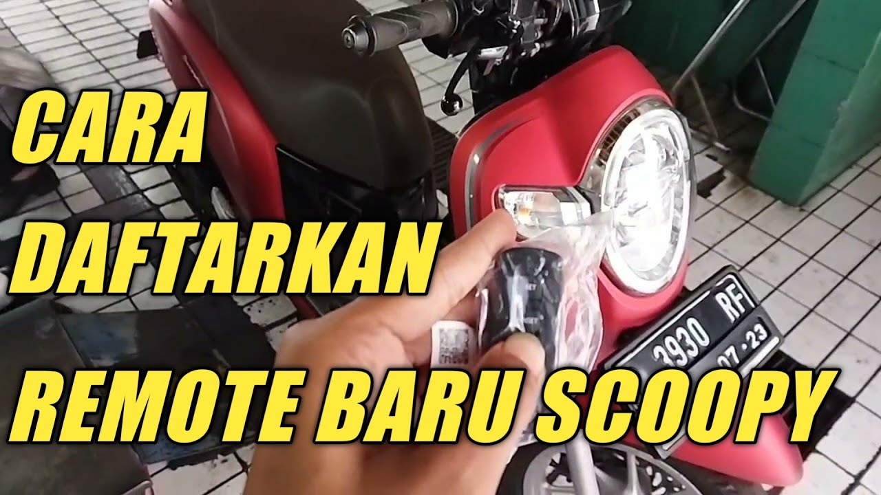 CARA DAFTARKAN REMOTE SCOOPY 2019