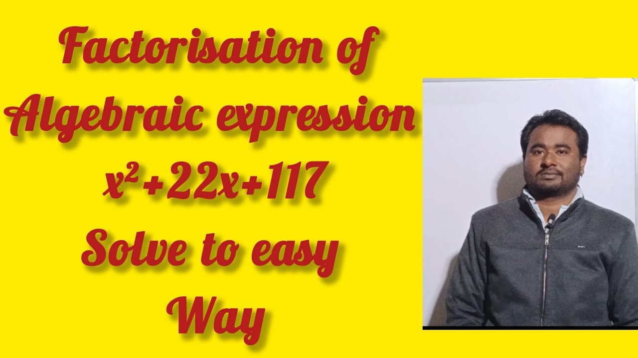 Maths factorisation of algebraic expressions class 8th 