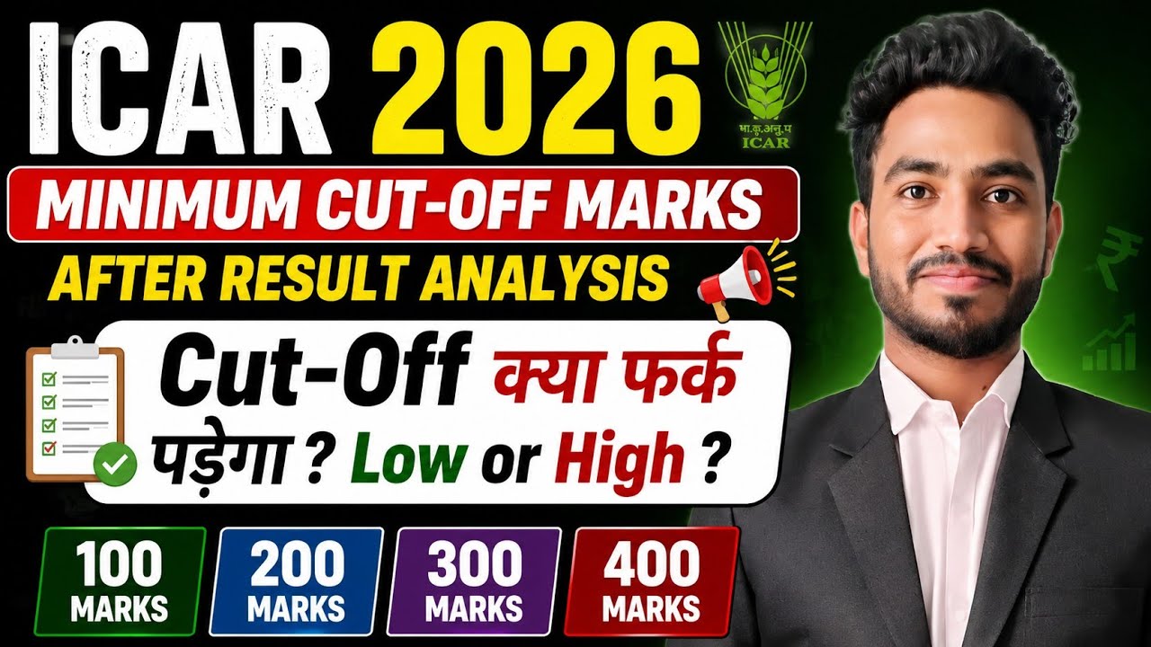 ICAR 2026 Minimum Cut-Off Marks 🔥 After CUET Result Analysis | Low Cut-Off Ya High?