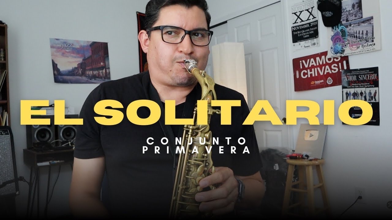 El Solitario Conjunto Primavera - TUTORIAL RamirezSax 🎷