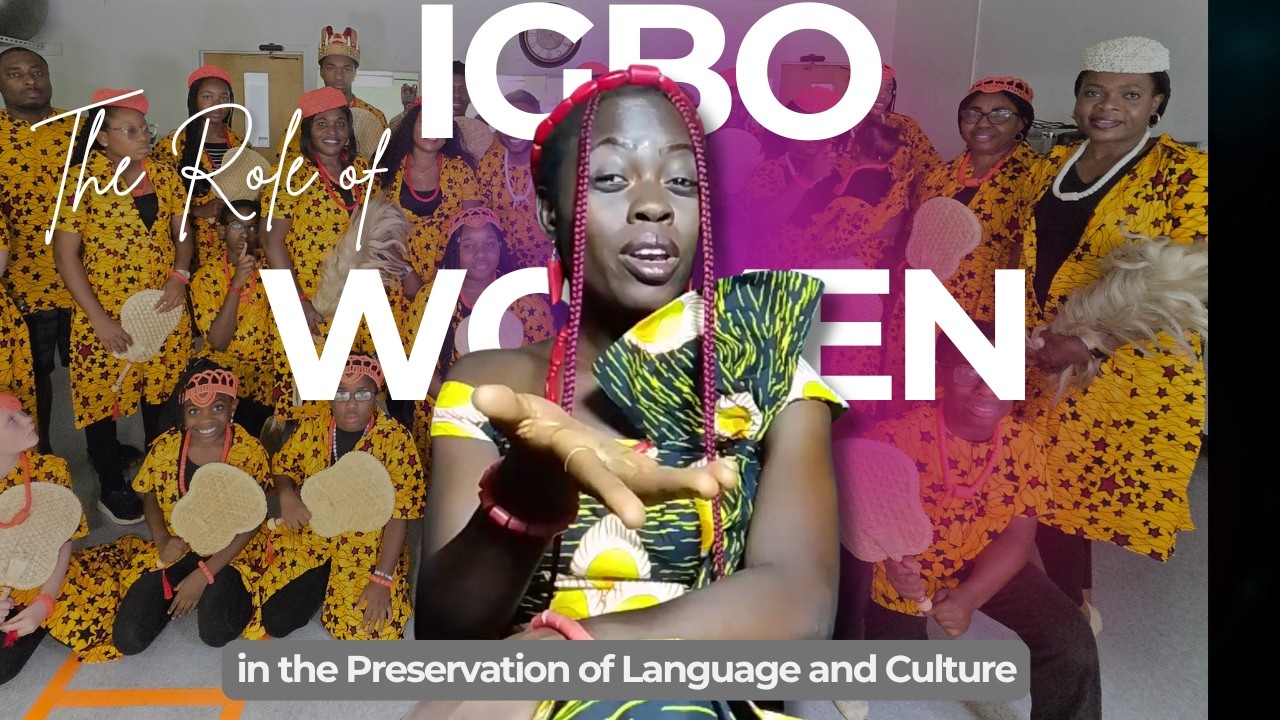 Igbo Women's Role in the Preservation of Language and Culture