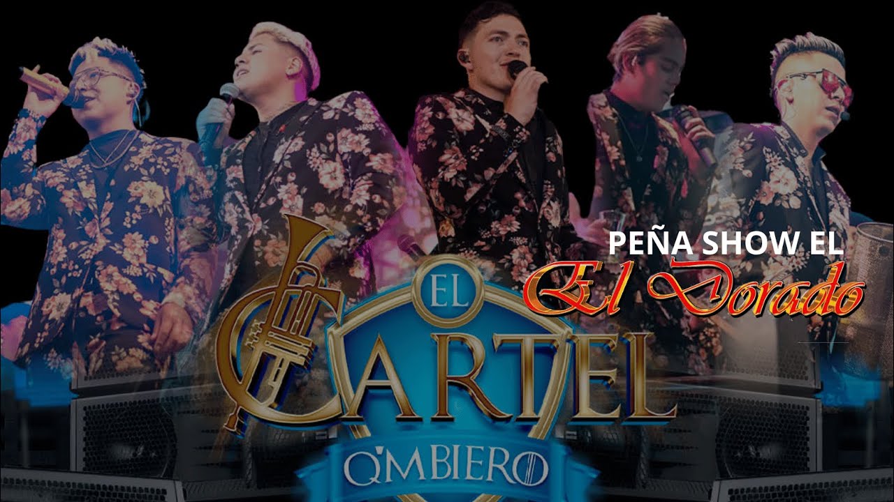 Cartel Q´mbiero en vivo en Peña Show el Dorado