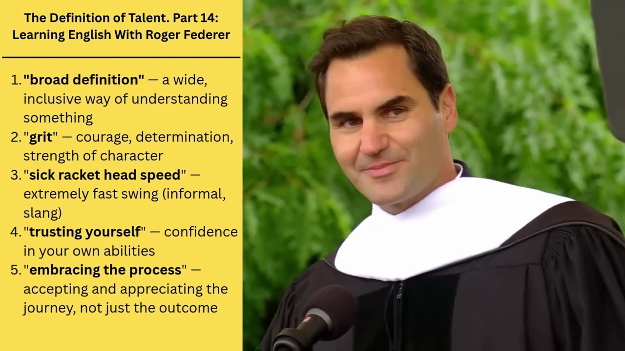 The Definition of Talent. Part 14: Learning English With Roger Federer #esl #englishlearning #talent