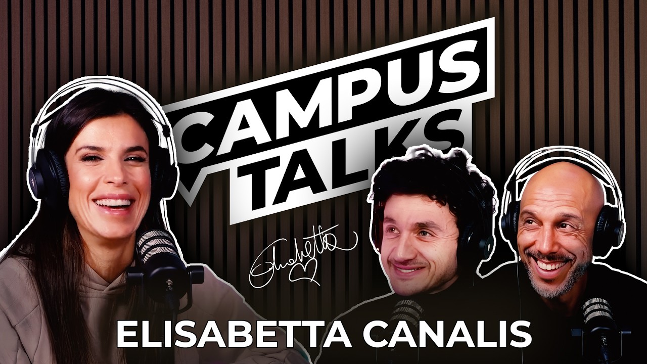 ELISABETTA CANALIS - Un'evoluzione continua | Campus Talks Ep. 2