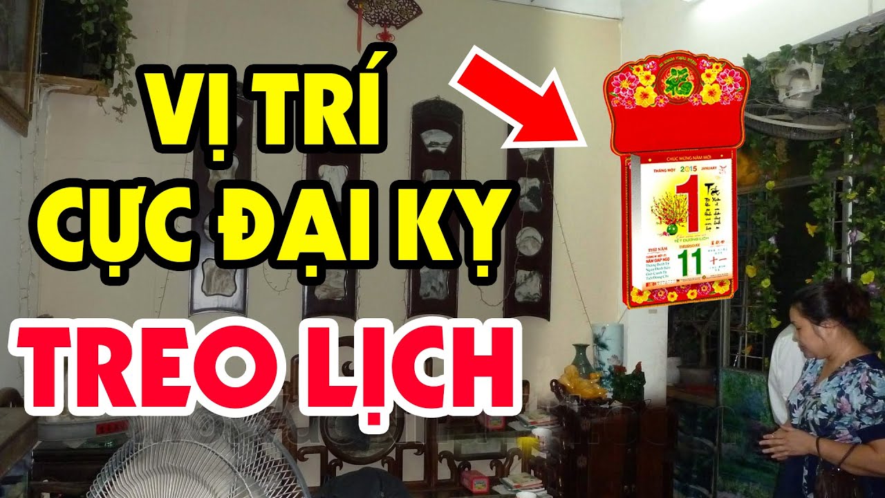 Đừng Dại Dột Treo Lịch Đúng Vị Trí Cấm Kỵ Này Kẻo Phúc Mất Nhà Tan, Tiền bạc Đội Nón Ra Đi