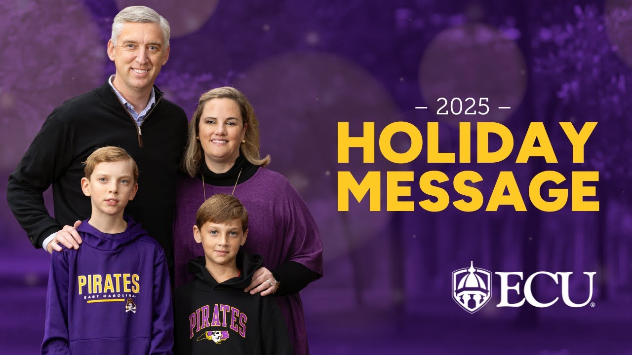 Memories That Unite Us: A Holiday Message from ECU