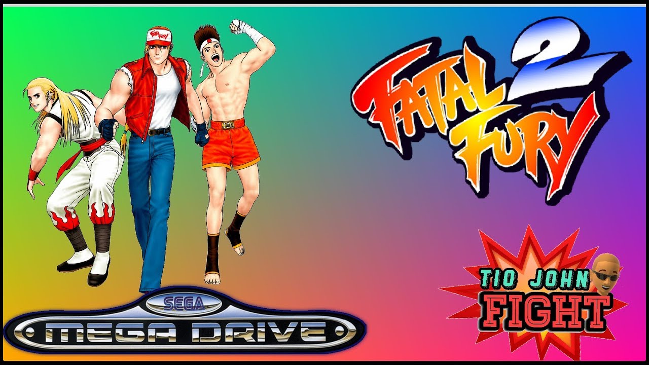 Fatal Fury 2 - A Lenda dos Lobos no Mega Drive (Tio John Fight) Ep.71