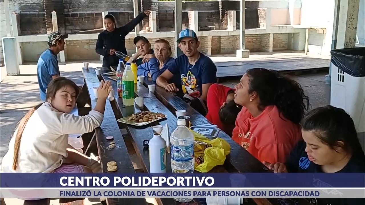 Finalizó la Colonia de Vacaciones para Personas con Discapacidad
