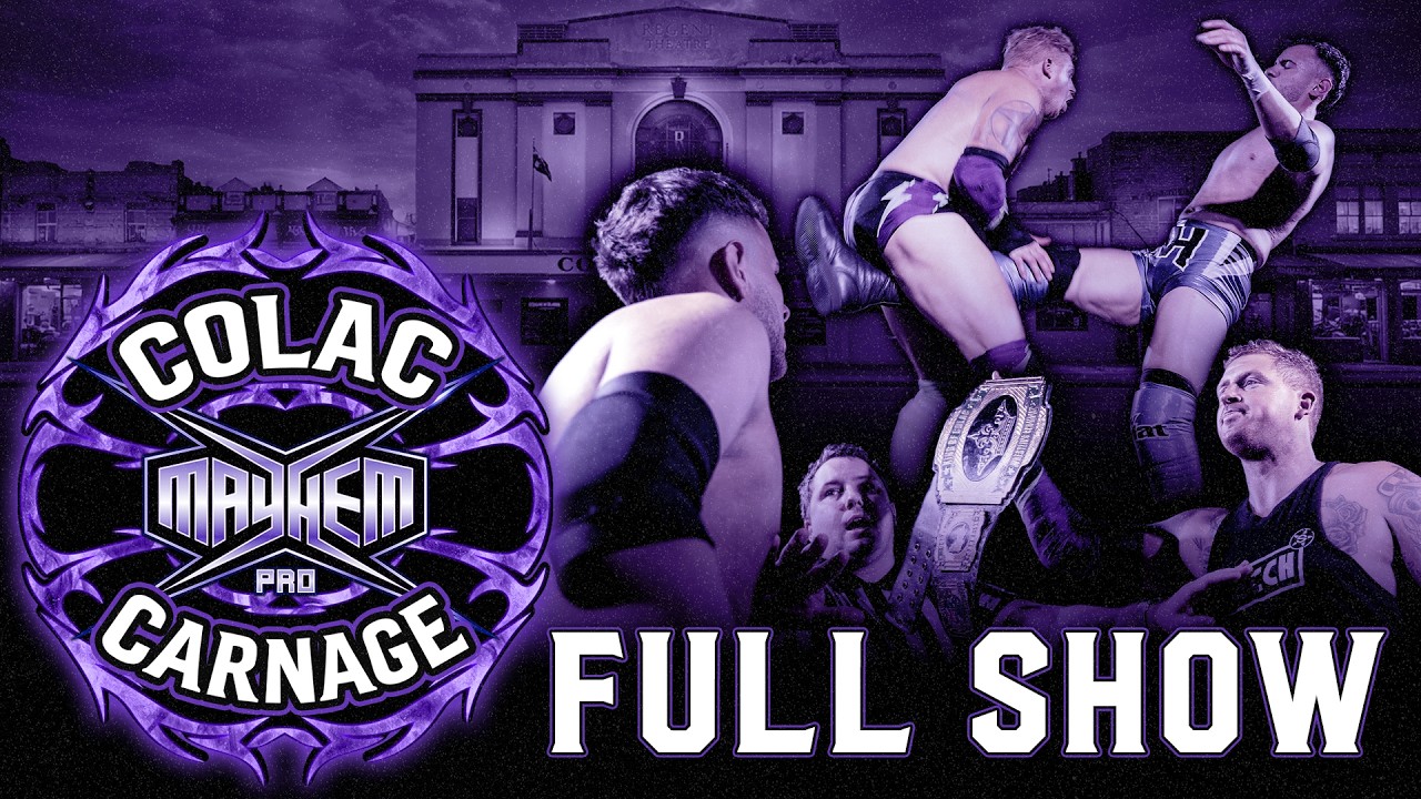 COLAC CARNAGE | FULL SHOW | Mayhem Pro - Full Live Pro Wrestling event | May 9, 2026