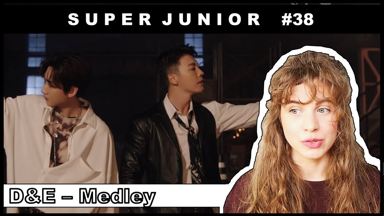 Got a few favorites from this! 😍 | D&E - The 10th Anniversary Special Medley | [Super Junior #38]