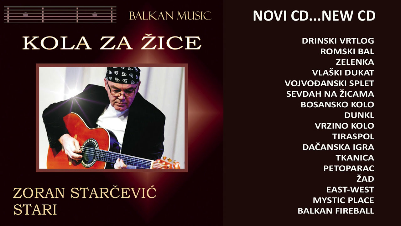 Zoran Starcevic Stari - Sevdah na zicama - (Audio 2017)