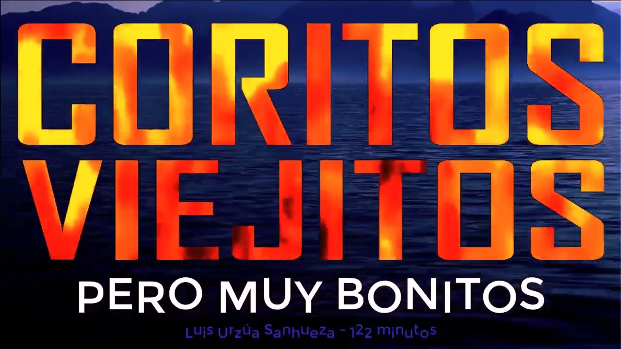 120 CORITOS VIEJITOS PERO MUY BONITOS - BENDICION PENTECOSTAL COMPARTE
