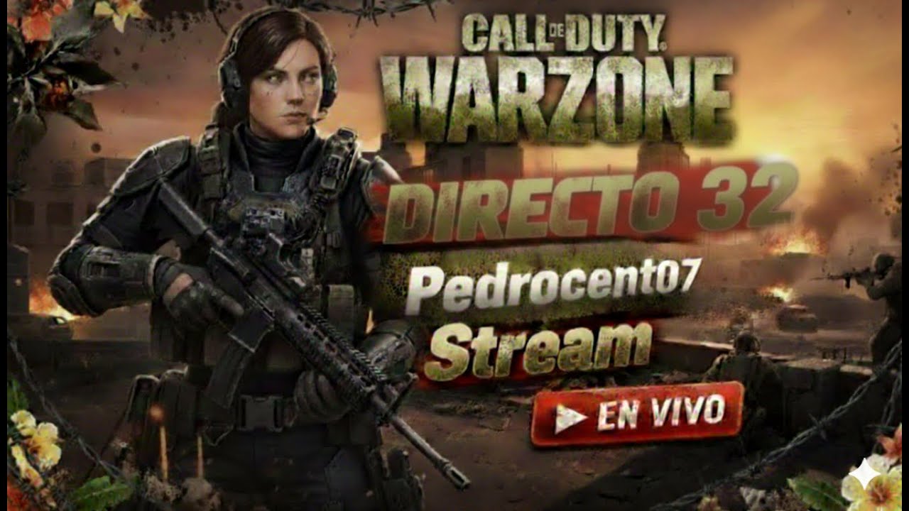 🔴 EN VIVO: WARZONE DIRECTO 32 - ID: YT PedroCent07