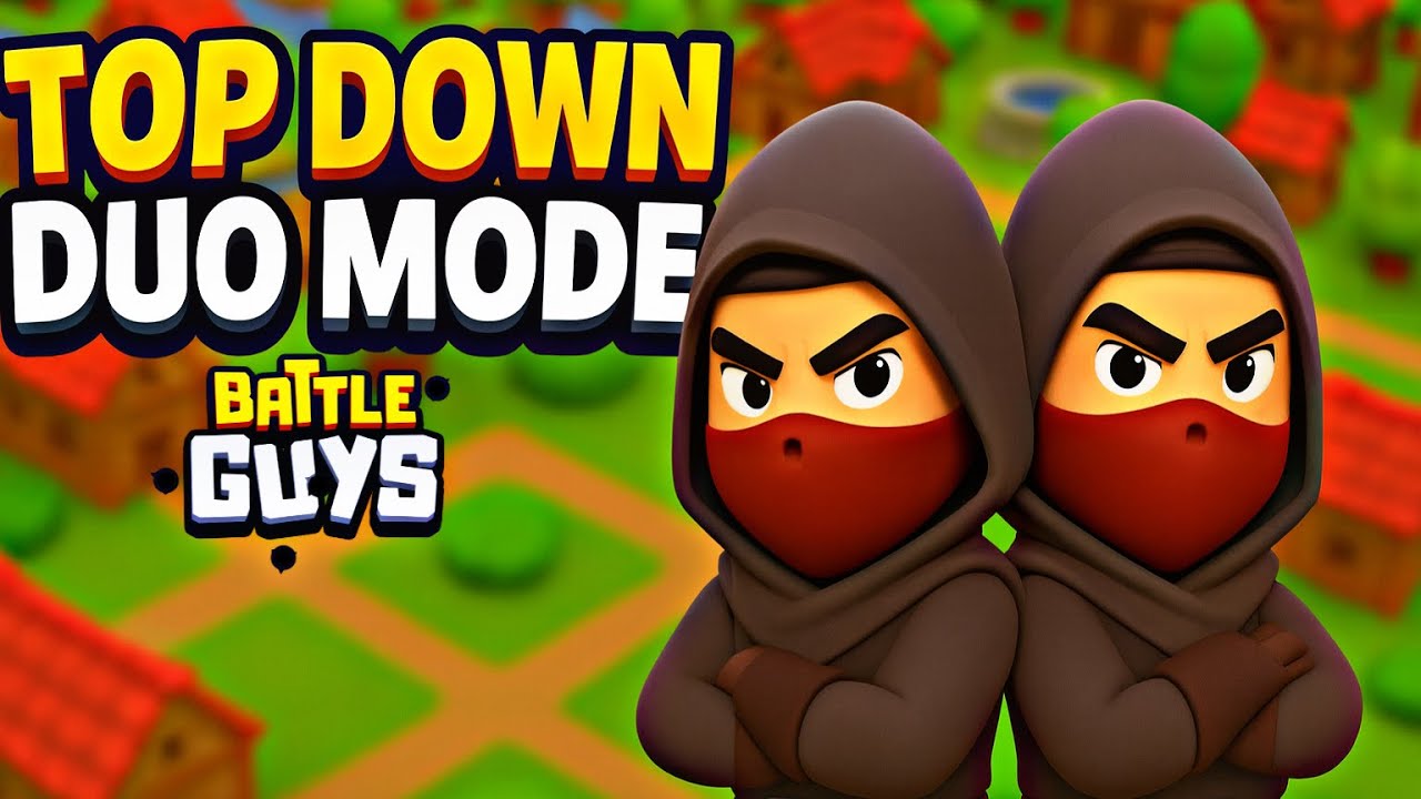 Battle Guys New Update Top-Down Duo Mode Gameplay  