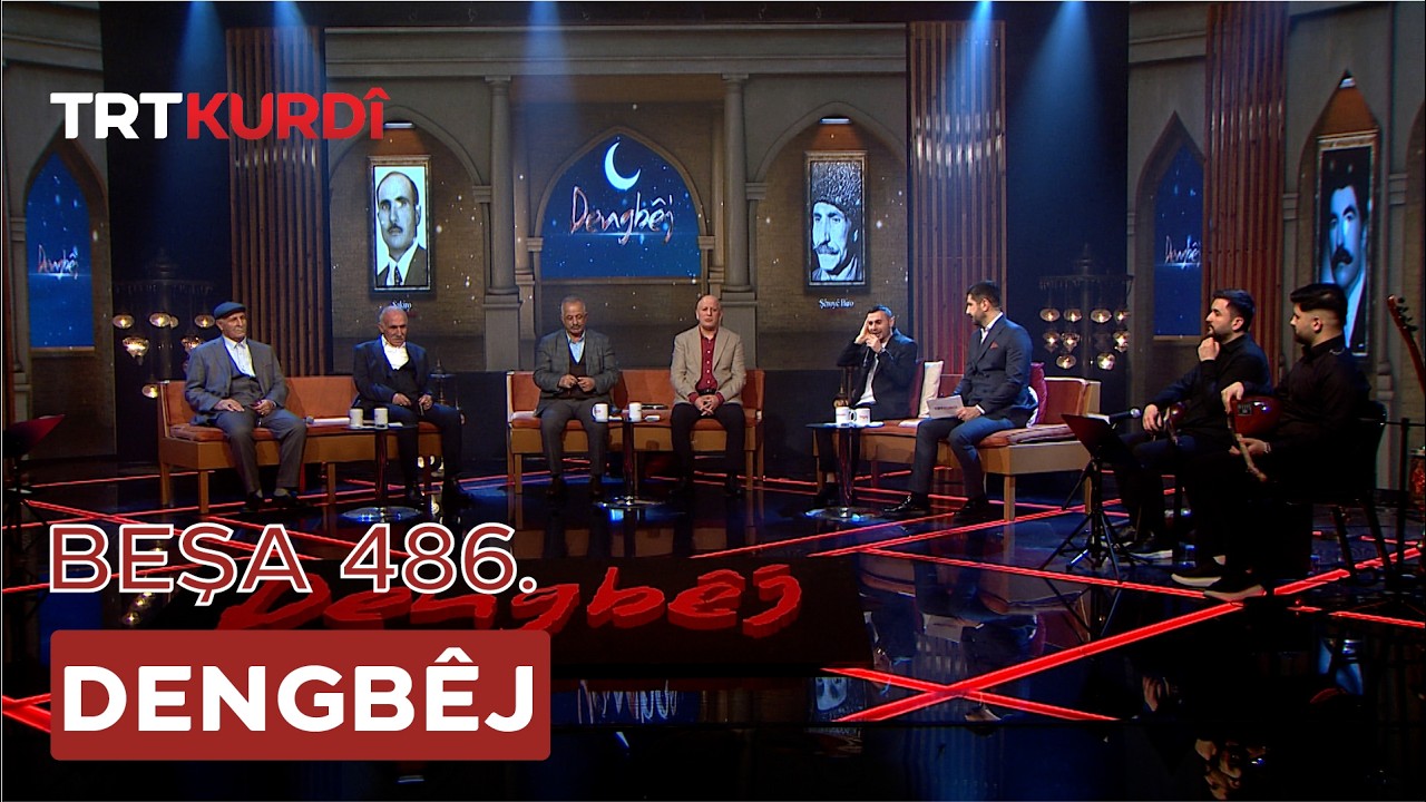 Dengbêj - Beşa 486.
