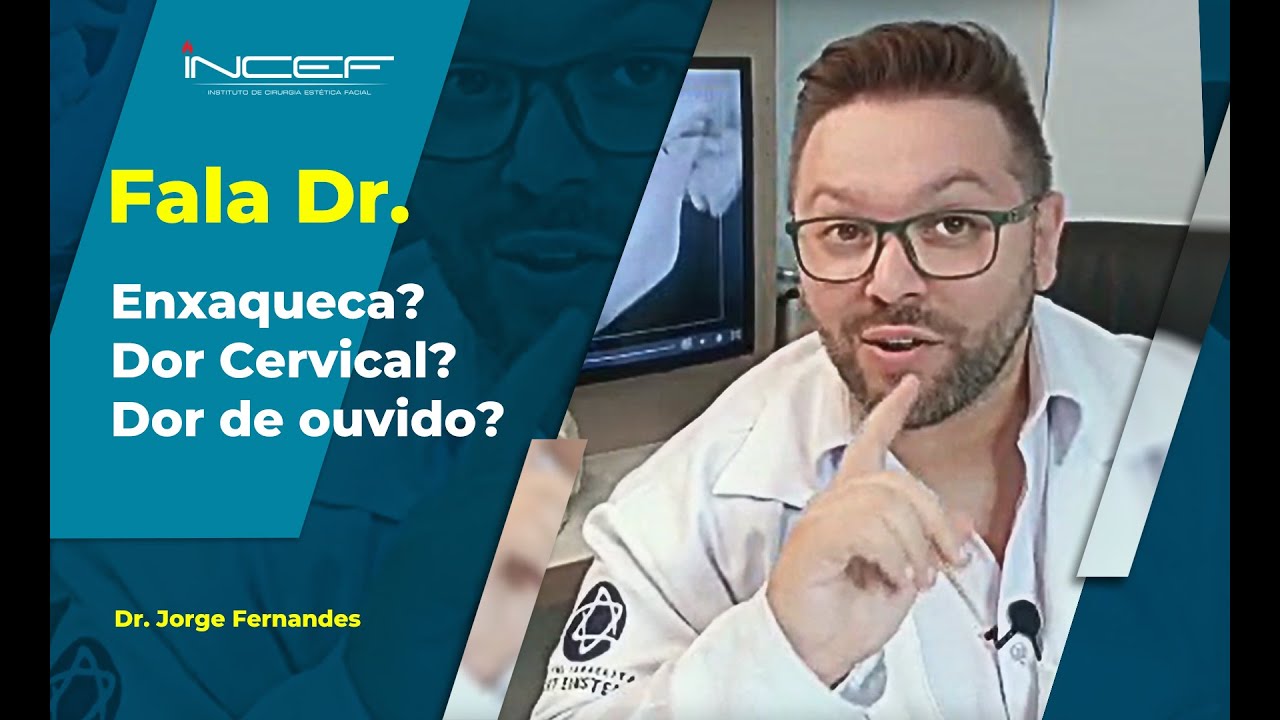Enxaqueca? Dor Cervical? Dor de Ouvido?
