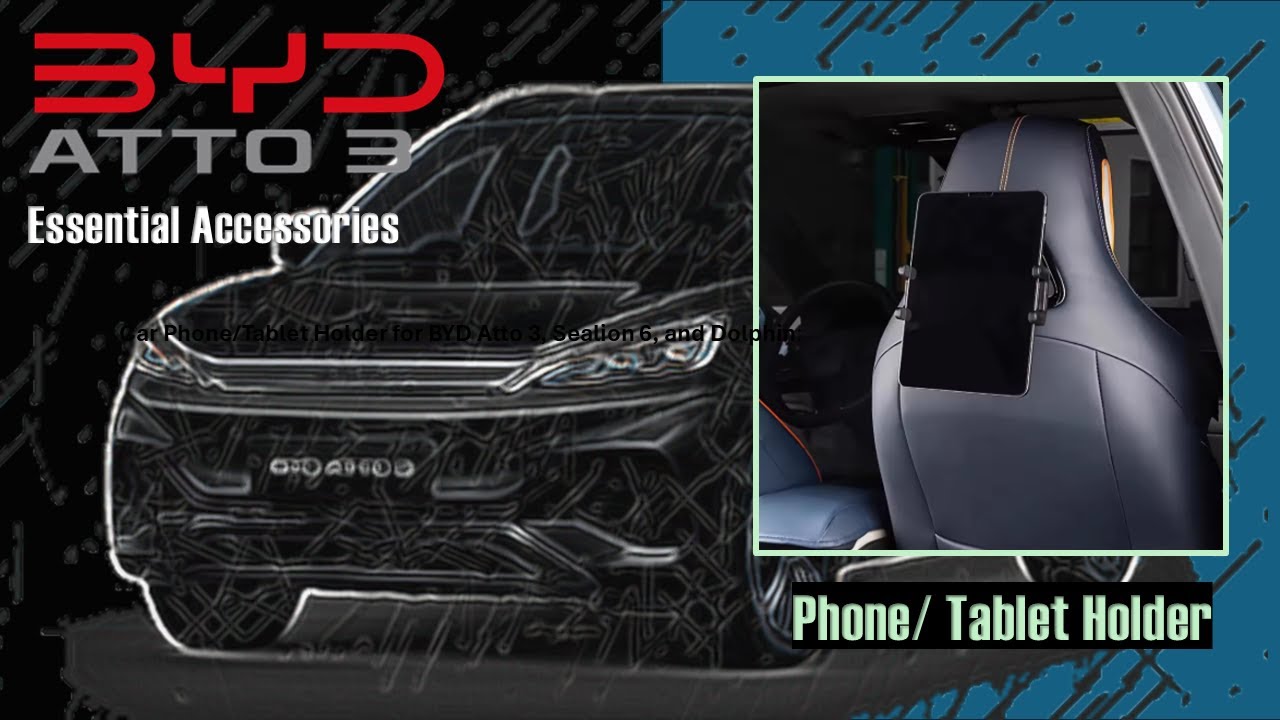 Car Phone/Tablet Holder for BYD Atto 3, Sealion 6, and Dolphin