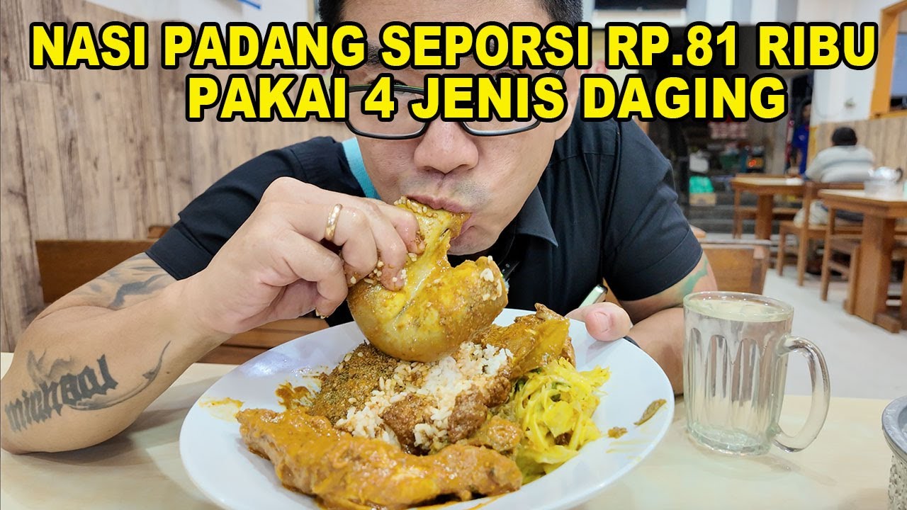 Makan Nasi Padang Rp.81 Ribu Pakai 4 Daging !!!