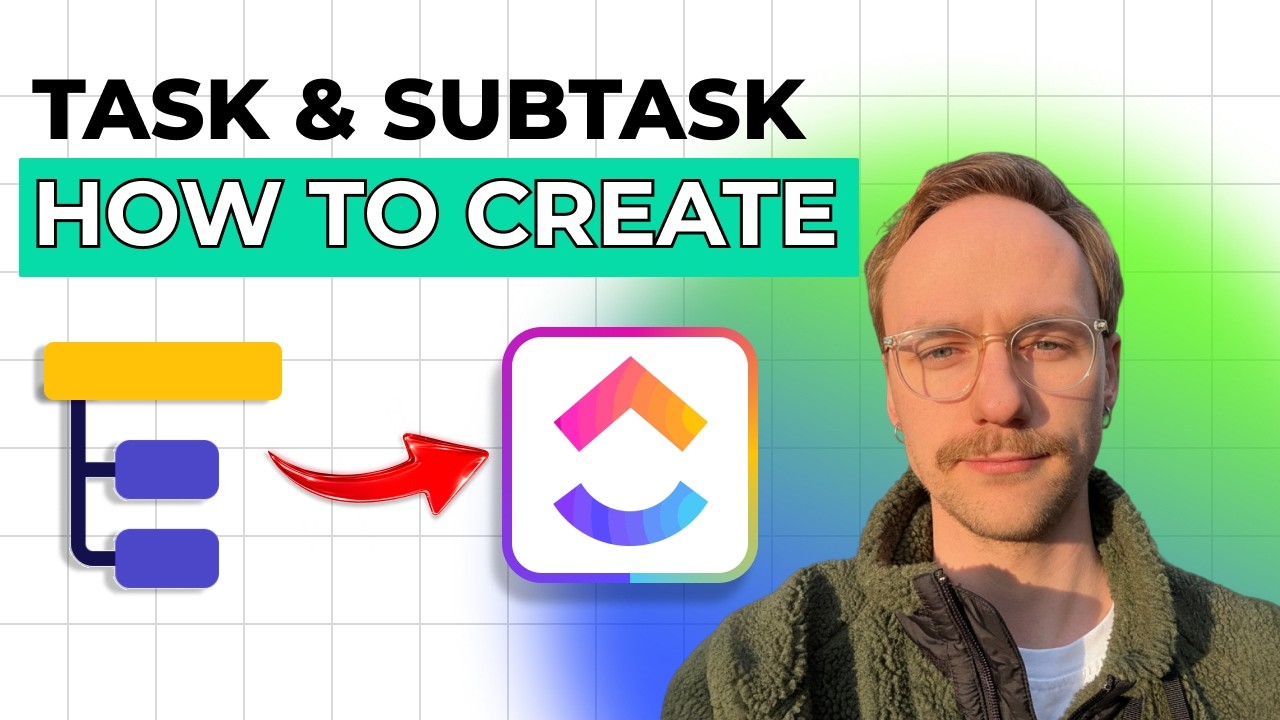 How to Create Tasks & Subtasks in ClickUp [2026 Full Guide]