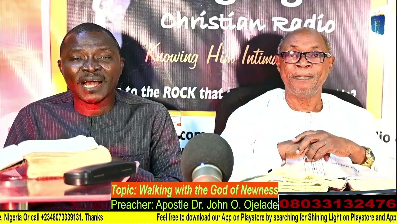 Walking with the God of Newness By Apostle Dr. John O. Ojelade