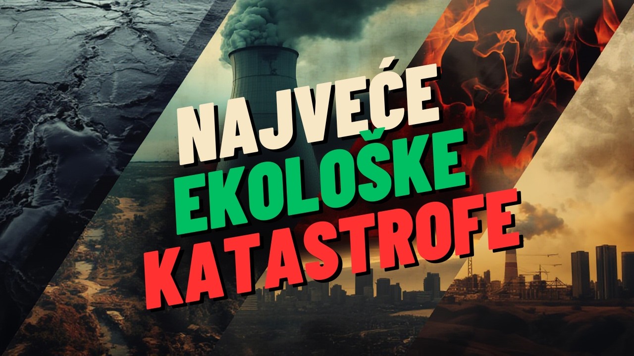 15 NAJVEĆIH EKOLOŠKIH KATASTROFA U MODERNOJ HISTORIJI | Nuklearne i druge nesreće | Fabula Docet