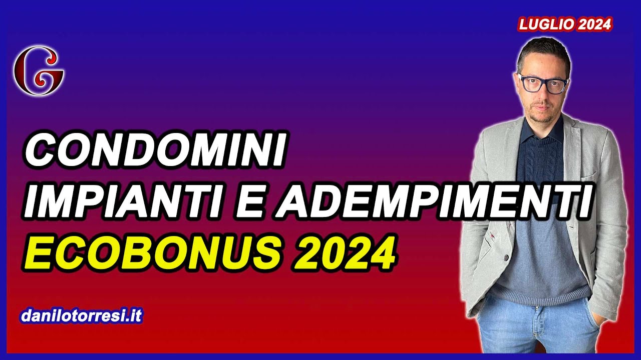 Ecobonus, impianti di riscaldamento, parti comuni involucro condomini e adempimenti | GUIDA 2024