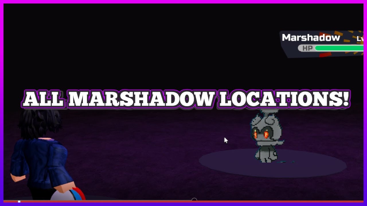 All Marshadow Locations In Pokemon Brick Bronze