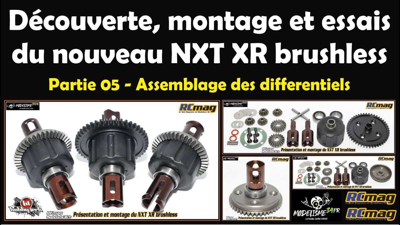 Découverte, montage et essais du nouveau TT 1/8 NXT XR brushless. Partie 05 Les différentiels